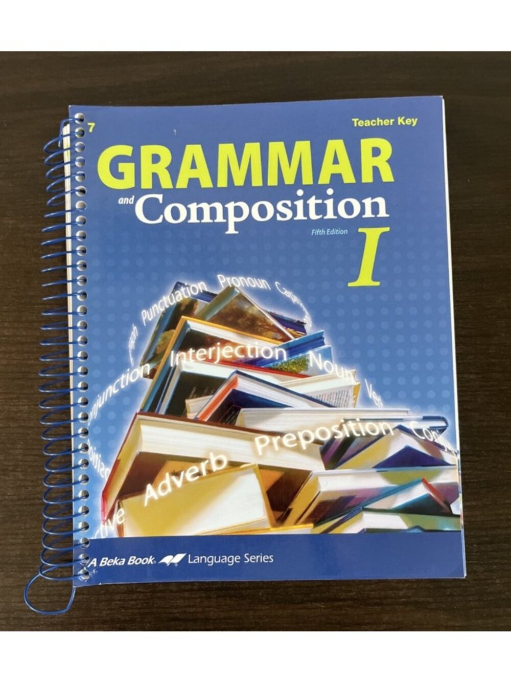 Abeka Grammer And Composition I Teacher Key Fifth Edition Language Spiralbound